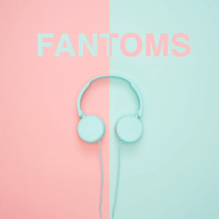 Fantoms