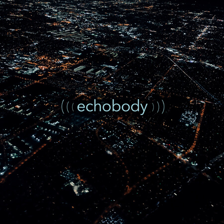 Echobody