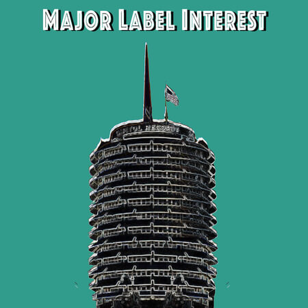 Major Label Interest